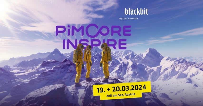 Pimcore Inspire 24: Treffen Sie das Team Blackbit auf der Pimcore Inspire in Zell am See am 19. und 20. März 2024. Wir freuen uns auf Sie!