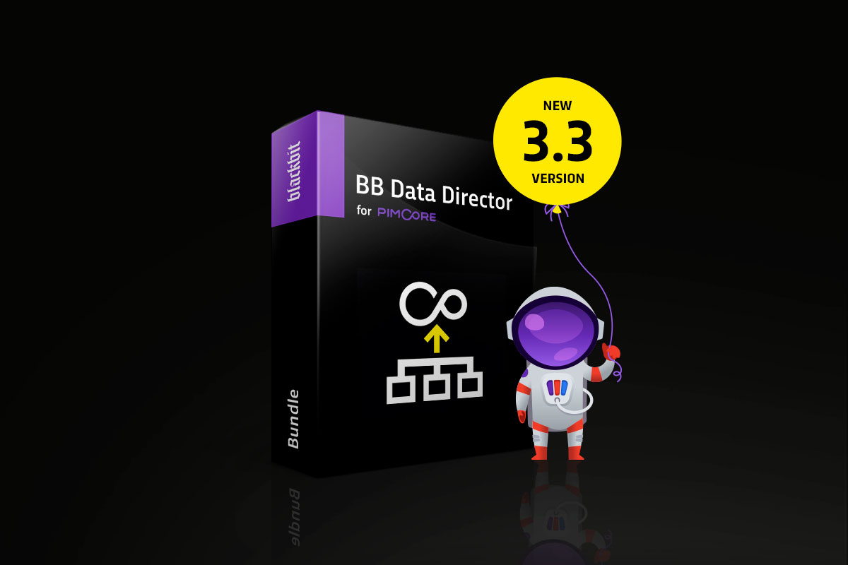 Blackbit releases version 3.3 of Data Director for Pimcore
